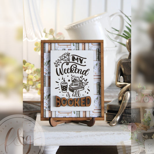 Book Addict - My Weekend is all Booked