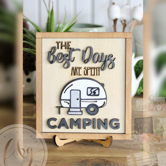 Caravan & Camping  Collection - The Best Days are Spent Camping