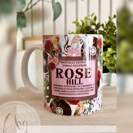 Rose Hill Single Dad Mug