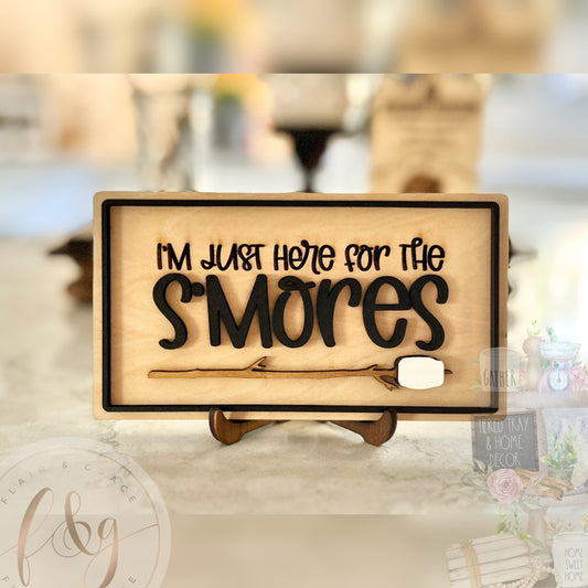 Caravan & Camping  Collection - I’m Just Here for the S’Mores sign